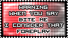warning when you say bite me i consider that foreplay
