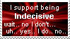 i support being indecisive wait no i dont uh yes i do no