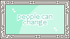 people can change