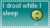 i drool when i sleep