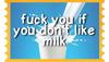 fuck you if you dont like milk