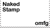 naked stamp omfg