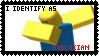 i identify as robloxian