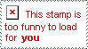 this stamp is too funny to load for you