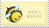 dont bug me im too cute