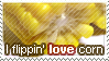 i flippin love corn