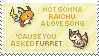 not gonna raichu a love song cause you asked furret