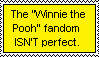 the winnie the pooh fandom isnt perfect