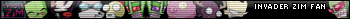 invader zim fan