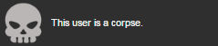 this user is a corpse