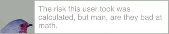 the risk this user took was calculated but man are they bad at math