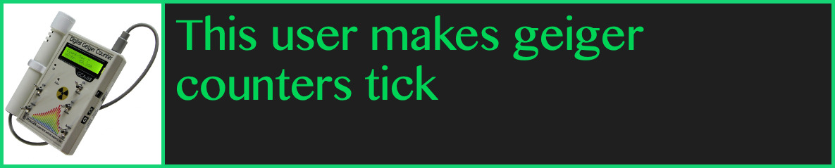 this user makes geiger counters tick