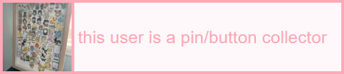 this user is a pin/button collector