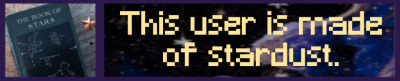 this user is made of stardust