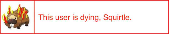 this user is dying squirtle