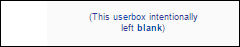 this userbox intentionally left blank