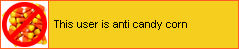 this user is anti candy corn