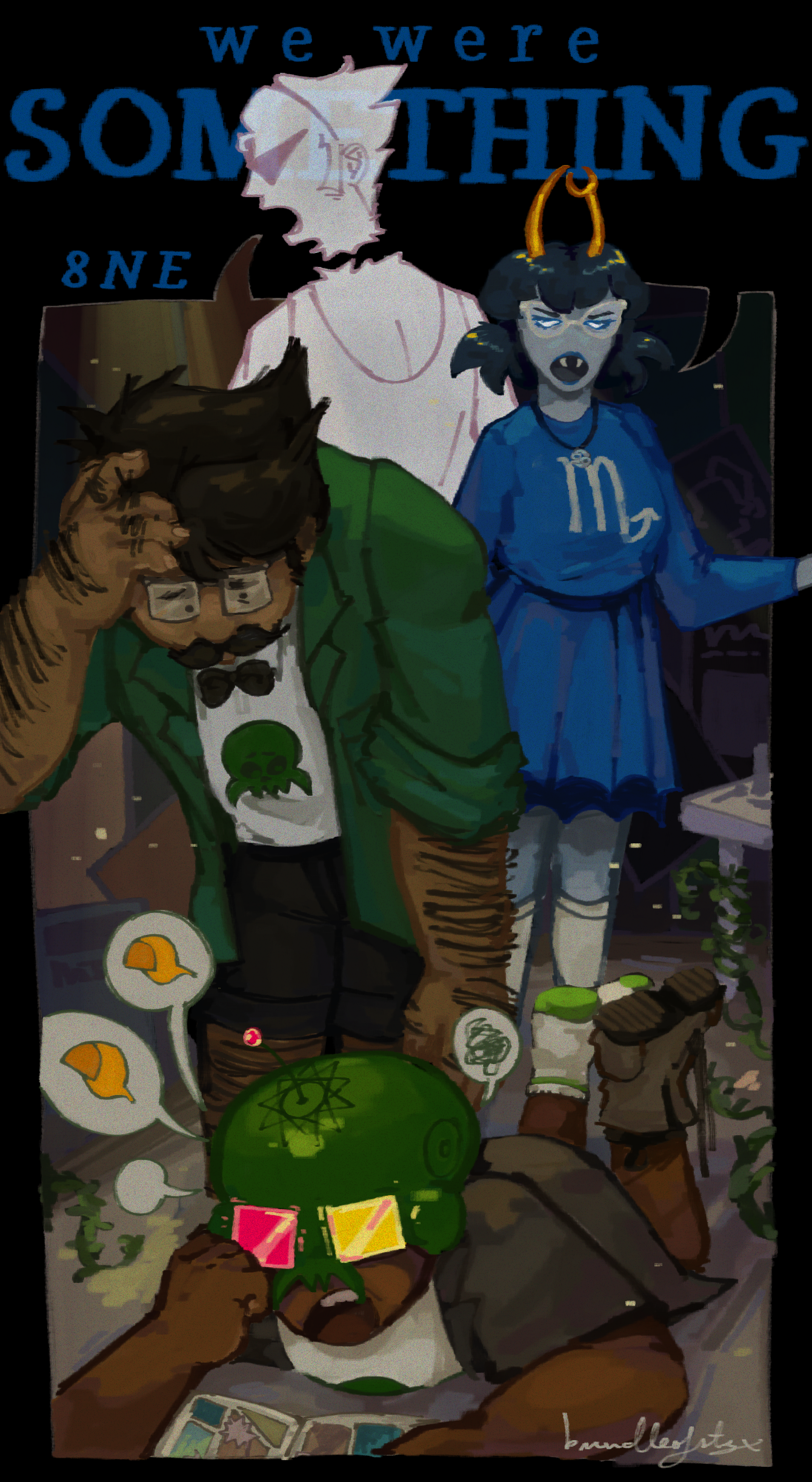A painting showing a young Jake English wearing his skulltop chatting to Dirk Strider while reading a comic. Above him stands an older Jake English, staring incredulously, Aranea Serket, and Brain Ghost Dirk. The whole scene is in a speech bubble being spoken by Aranea and BGD. At the top of the painting is written: we were something, 8ne