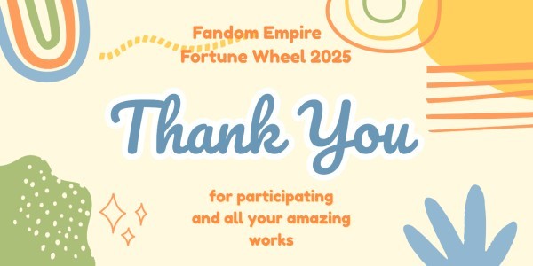 Fandom Empire Fortune Wheel 2025 Participation Banner