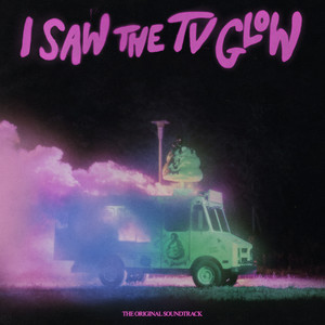 THE ALBUM COVER OF THE I SAW THE TV GLOW OST.
