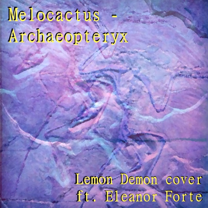 THE ALBUM COVER OF 'ARCHAEOPTERYX' BY MELOCACTUS.