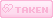 taken