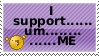 i support......um..............me