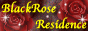 BlackRose Residence Button