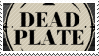 Dead Plate