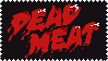 Dead Meat