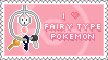 I Love Fairy Type Pokemon