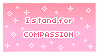 I Stand For Compassion