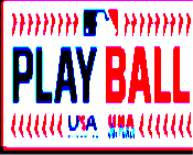 PLAY BALL
