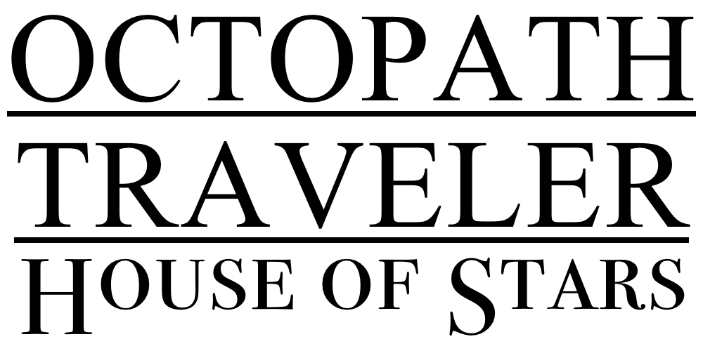Octopath Traveler: House of Stars