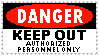 credit: ROTTENDECOMP a stamp mimicking a 'DANGER KEEP OUT authorized personnel only' sign