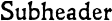Default_Subheader.png