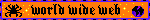 World wide web, world wide spider blinky