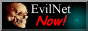 Evil Net Now!