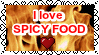 I love spicy food