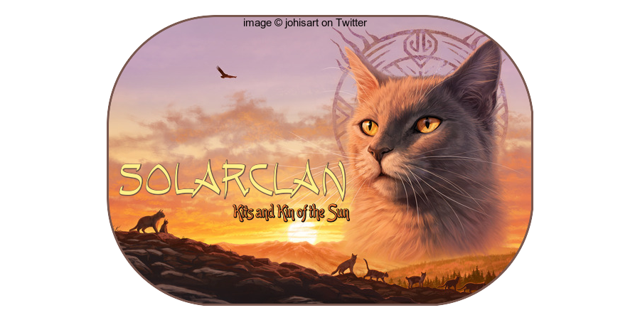 a banner that says Solarclan the Kits and Kin of the Sun and the credit for the image creator johisart