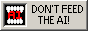button that says dont feed the ai