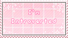 'I'm introverted' stamp