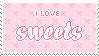 'i love sweets' stamp