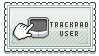 'trackpad user' stamp