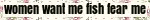 fish%20fear%20me.gif