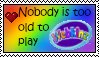 nobody%20is%20too%20old%20to%20play%20we