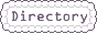 Image ID. A button that says quote Directory end quote. If you press on it, it leads you to a Rentry link (Roier). End ID.