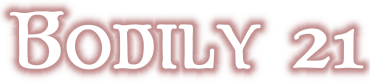 Bodily 21