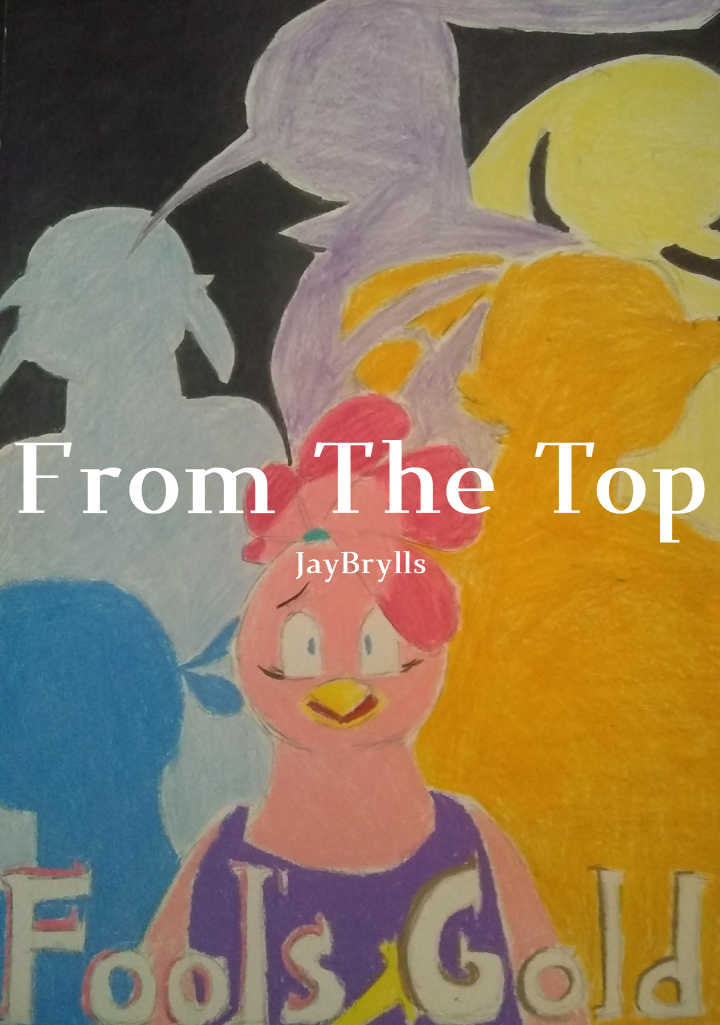 The cover of Fool's Gold: From The Top