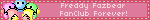 Freddy Fazbear FanClub Forever